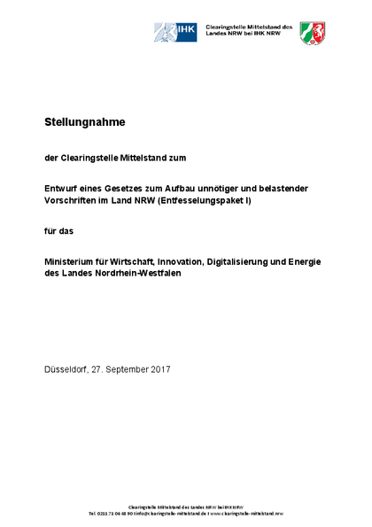Entwurf eines Gesetzes zum Abbau unnötiger und belastender Vorschriften im Land NRW (Entfesselungspaket I)