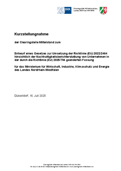 Entwurf eines Gesetzes zur Umsetzung der Richtlinie (EU) 2022/2464 hinsichtlich der Nachhaltigkeitsberichterstattung von Unternehmen in der durch die Richtlinie (EU) 2025/794 geänderten Fassung, Kurzstellungnahme_CSRD-Umsetzungsgesetz.pdf, 242 KB Entwurf eines Gesetzes zur Umsetzung der Richtlinie (EU) 2022/2464 hinsichtlich der Nachhaltigkeitsberichterstattung von Unternehmen in der durch die Richtlinie (EU) 2025/794 geänderten Fassung