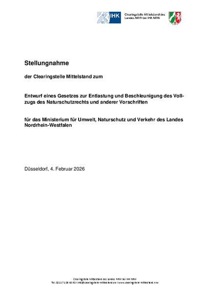 Entwurf eines Gesetzes zur Entlastung und Beschleunigung des Vollzugs des Naturschutzrechts und anderer Vorschriften